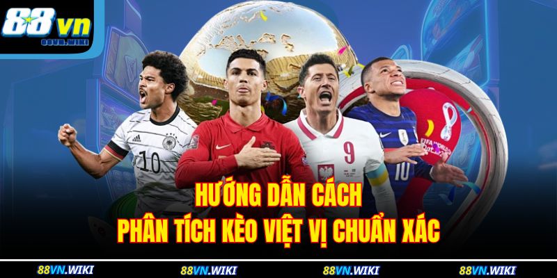 Hướng dẫn cách phân tích kèo việt vị chuẩn xác