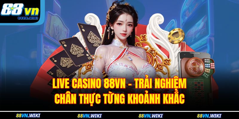 Live casino 88VN