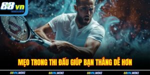 Mẹo Chơi Quần Vợt - Giải Pháp Giúp Bạn Nâng Trình Nhanh Chóng 14 Mẹo Chơi Quần Vợt